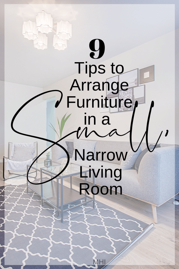 9 Tips To Arrange Furniture In A Small, Narrow Living Room Furniture