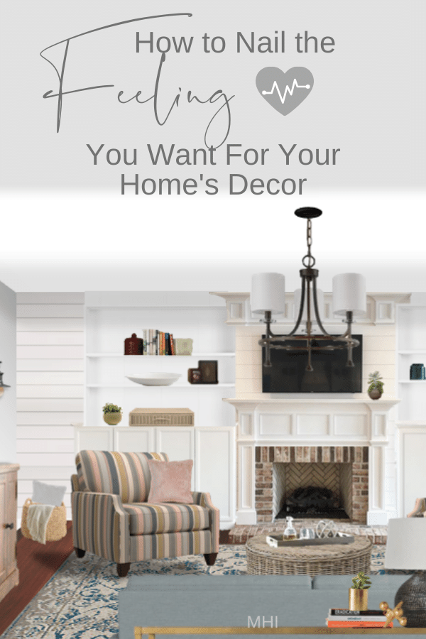 How to Nail the Feeling You Want for Your Home’s Décor — Michael Helwig ...