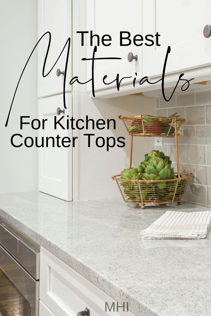 what is the best material for kitchen counter tops? — michael