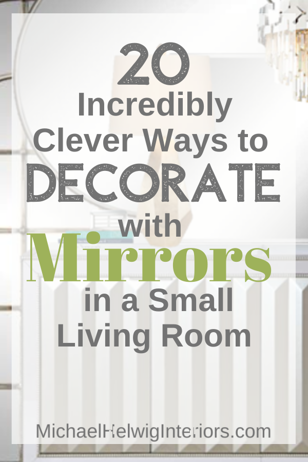 With Mirrors In A Small Living Room, How To Decorate A Small Living Room With Mirrors