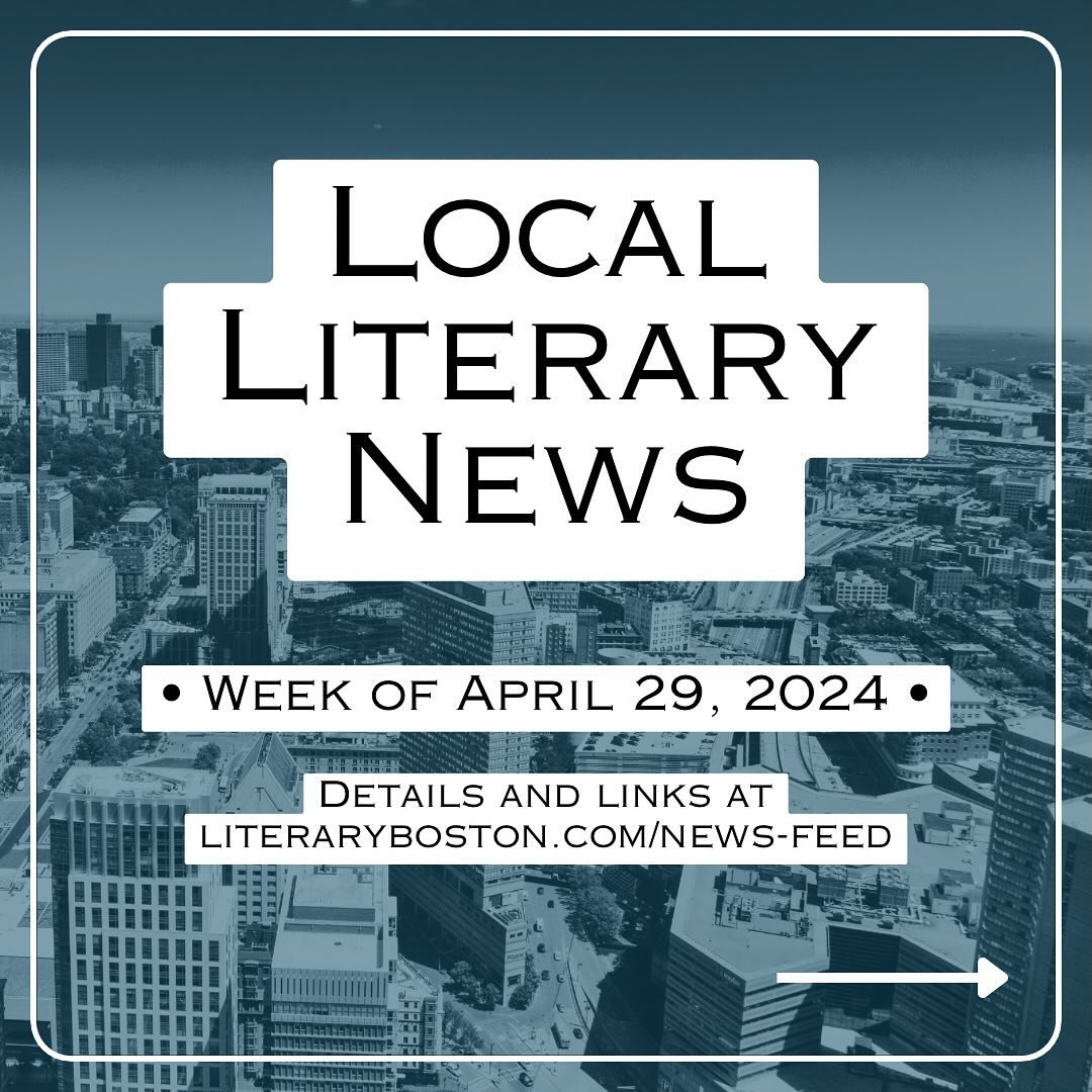 📣 It&rsquo;s Newsday Tuesday! 📣 Here&rsquo;s what&rsquo;s going on the Boston literary community, featuring:

@masspoetry 
#tellallboston
@grubwriters
@raisingareaderma 
@associatesbpl 
@bplboston 

Find out more at literaryboston.com/news-feed (he