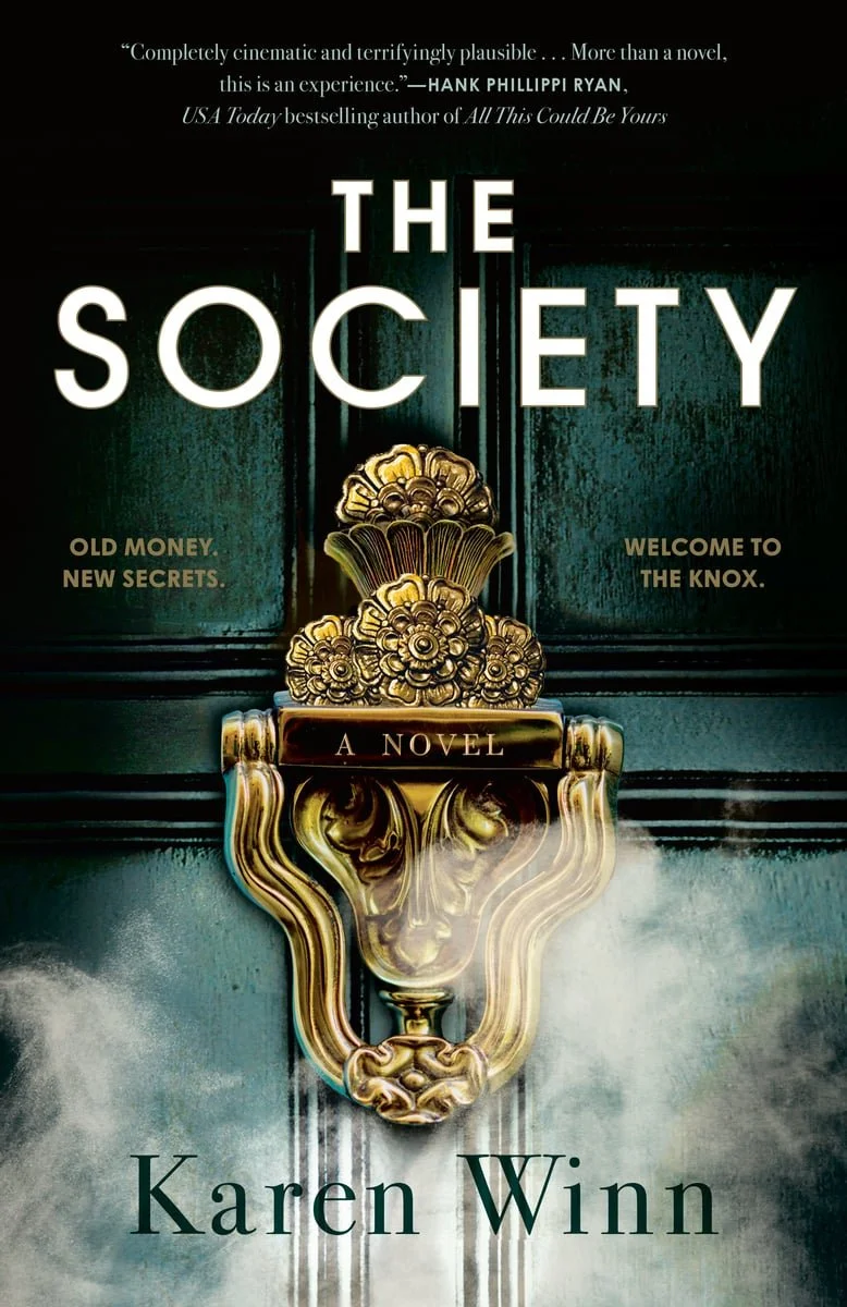The Society: A Novel