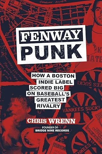 Fenway Punk: How a Boston Indie Label Scored Big on Baseball's Greatest Rivalry