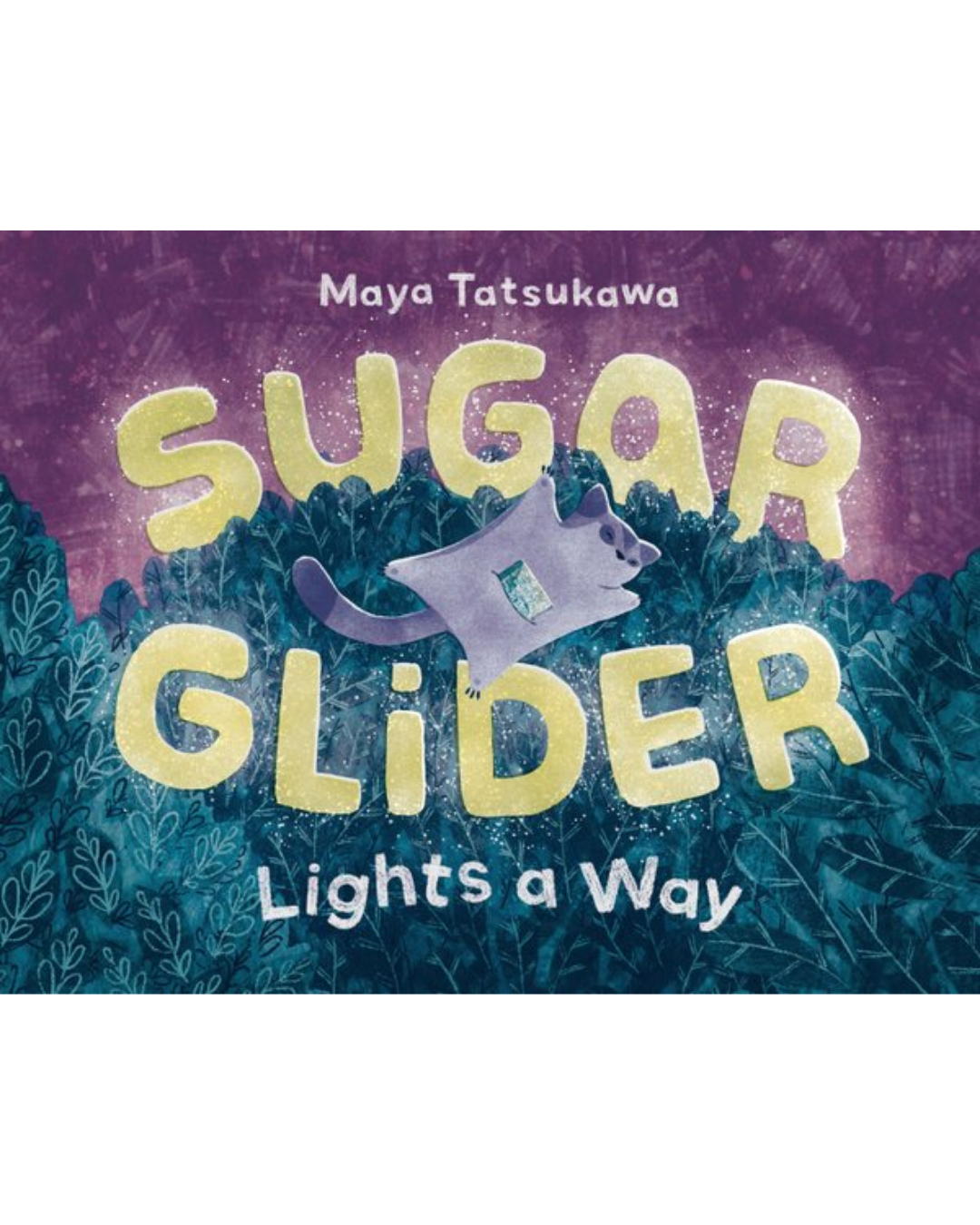 Sugar Glider Lights a Way