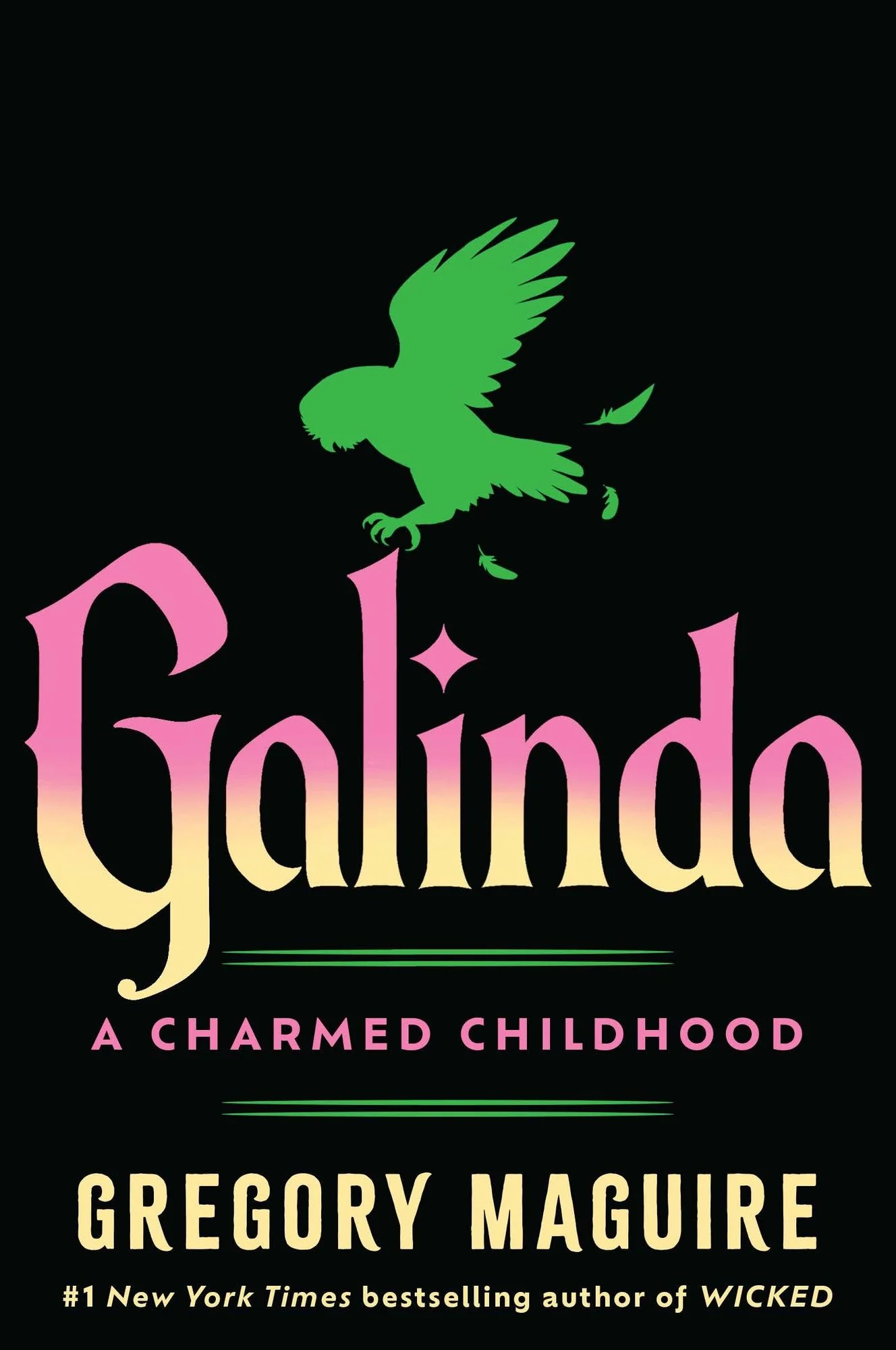 Galinda: A Charmed Childhood