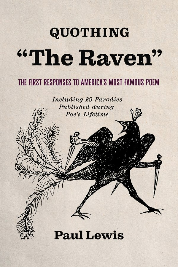 Quothing "The Raven": The First Responses to America's Most Famous Poe