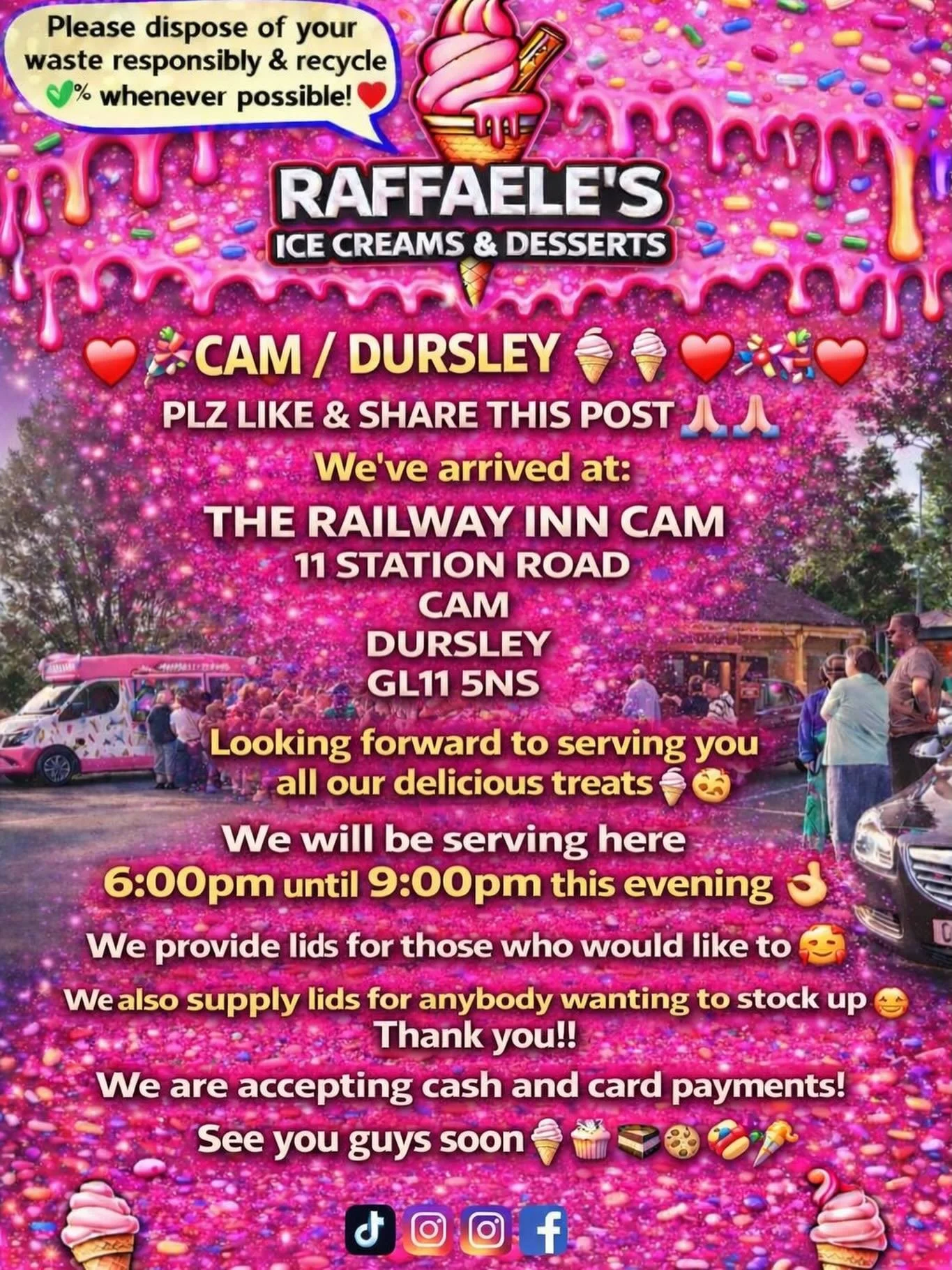 ❤️🎉🍭🍦 CAM / DURSLEY 🍦🍭❤️🎉

PLZ LIKE &amp; SHARE THIS POST 🙏🏻🙏🏻

We&rsquo;ve arrived at:

THE RAILWAY INN CAM
11 STATION ROAD
CAM
DURSLEY 
GL11 5NS

Looking forward to serving you all our delicious treats🍦🍰🧁🍪

We will be serving here 6:0