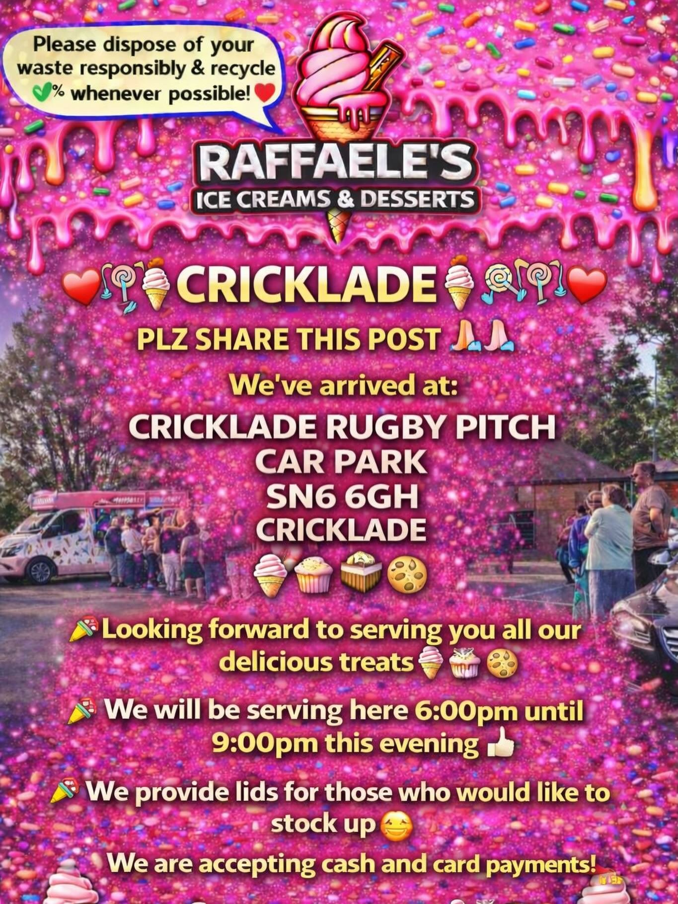 ❤️🎉🍭🍦 CRICKLADE 🍦🍭❤️🎉

PLZ SHARE THIS POST 🙏🏻🙏🏻

We&rsquo;ve arrived at:

CRICKLADE RUGBY PITCH 
CAR PARK
SN6 6GH 
CRICKLADE

Looking forward to serving you all our delicious treats🍦🍰🧁🍪

We will be serving here 6:00pm until 9:00pm this 