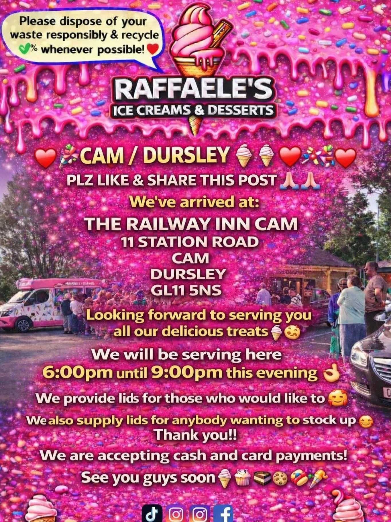 ❤️🎉🍭🍦 CAM / DURSLEY 🍦🍭❤️🎉

PLZ LIKE &amp; SHARE THIS POST 🙏🏻🙏🏻

We&rsquo;ve arrived at:

THE RAILWAY INN CAM
11 STATION ROAD
CAM
DURSLEY 
GL11 5NS

Looking forward to serving you all our delicious treats🍦🍰🧁🍪

We will be serving here 6:0