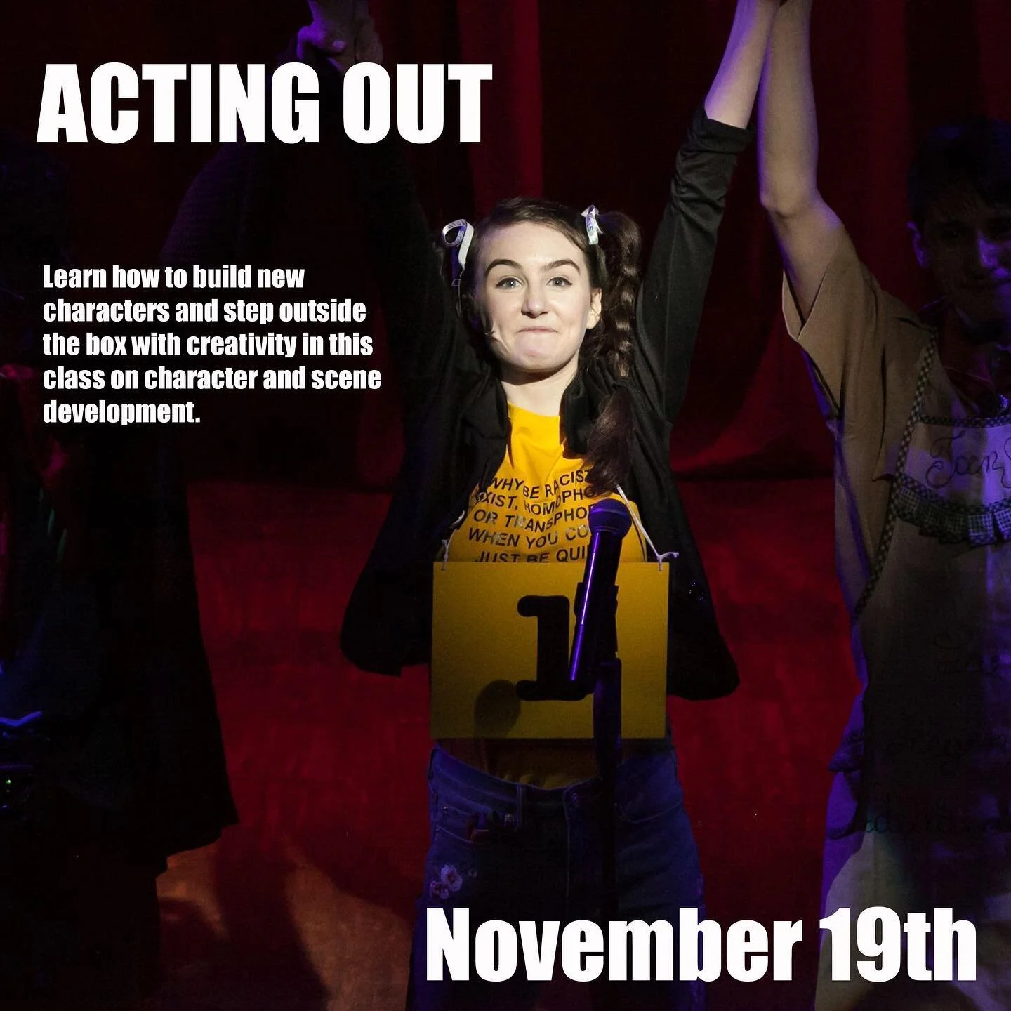 We’re so excited for our next class in our workshop series - ACTING OUT! Learn fun ways to build a character and think outside the box with creativity in this class on character and scene development. You’re sure to have a ton of fun! π