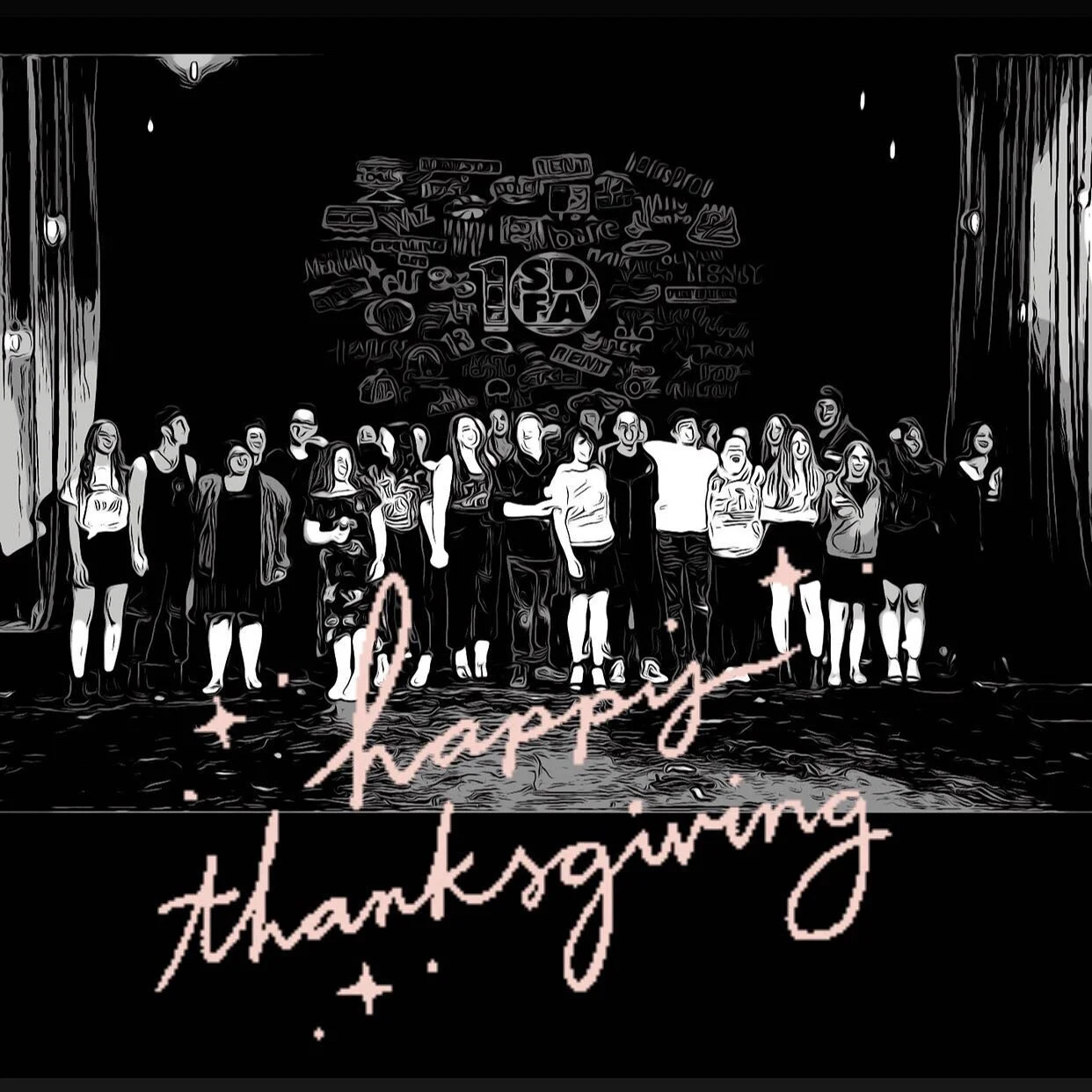 HAPPY THANKSGIVING! We are so thankful to you, to the Stage Door families, both past and present, that continue to support us no matter what life looks like! We are especially grateful this year for times we can gather and create and cannot wait for
