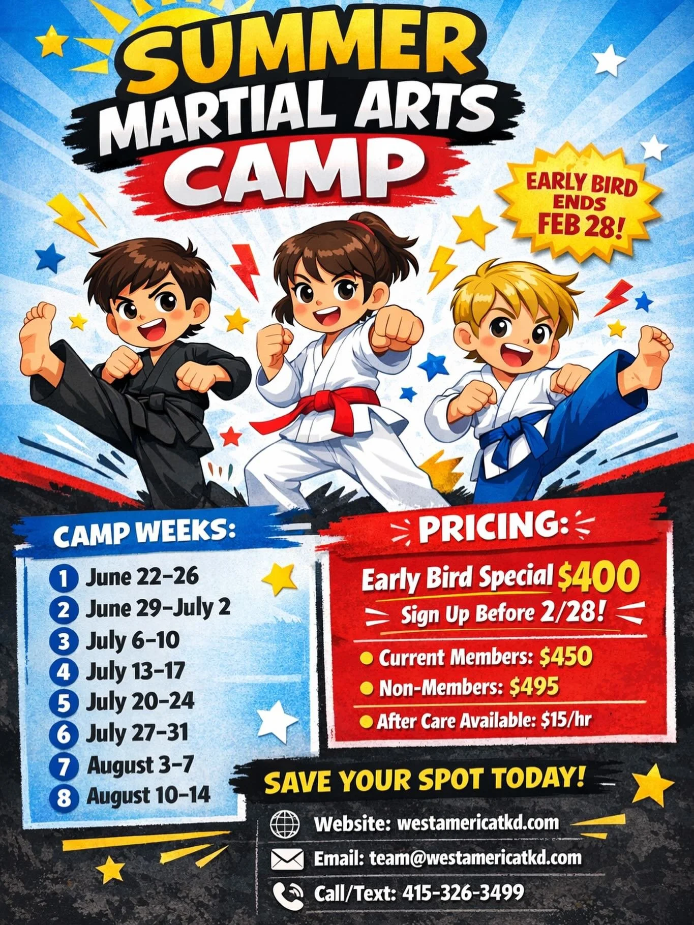 Looking for a fun, structured summer camp your kids will LOVE?
Our Summer Martial Arts Camp keeps kids active, engaged, and growing in confidence all summer long!

🥋Ages 5 and up, new students welcome!
🥋 Weekly sessions
🥋After care available

Earl