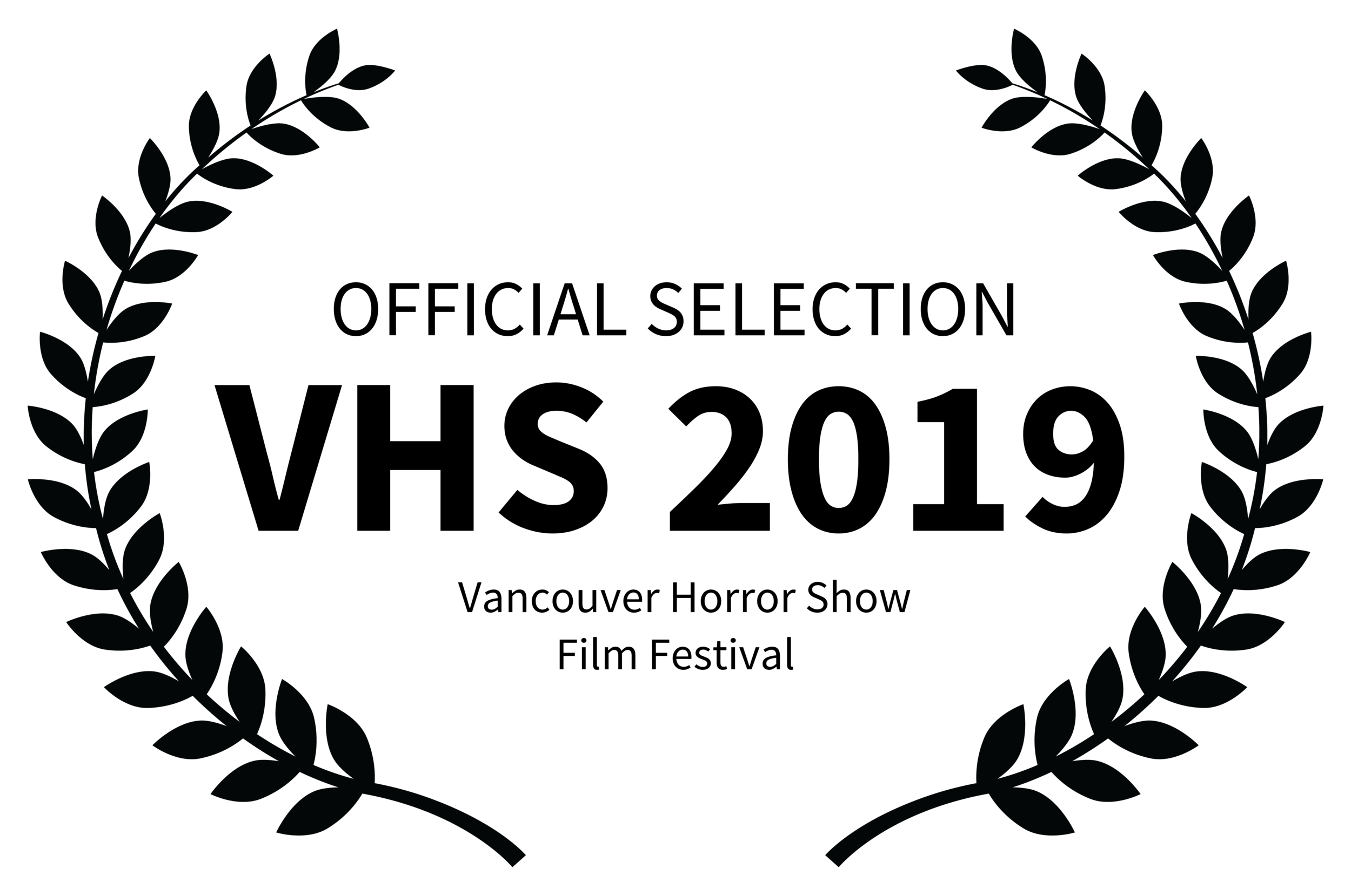 OFFICIALSELECTION-VHS2019-VancouverHorrorShowFilmFestival.png