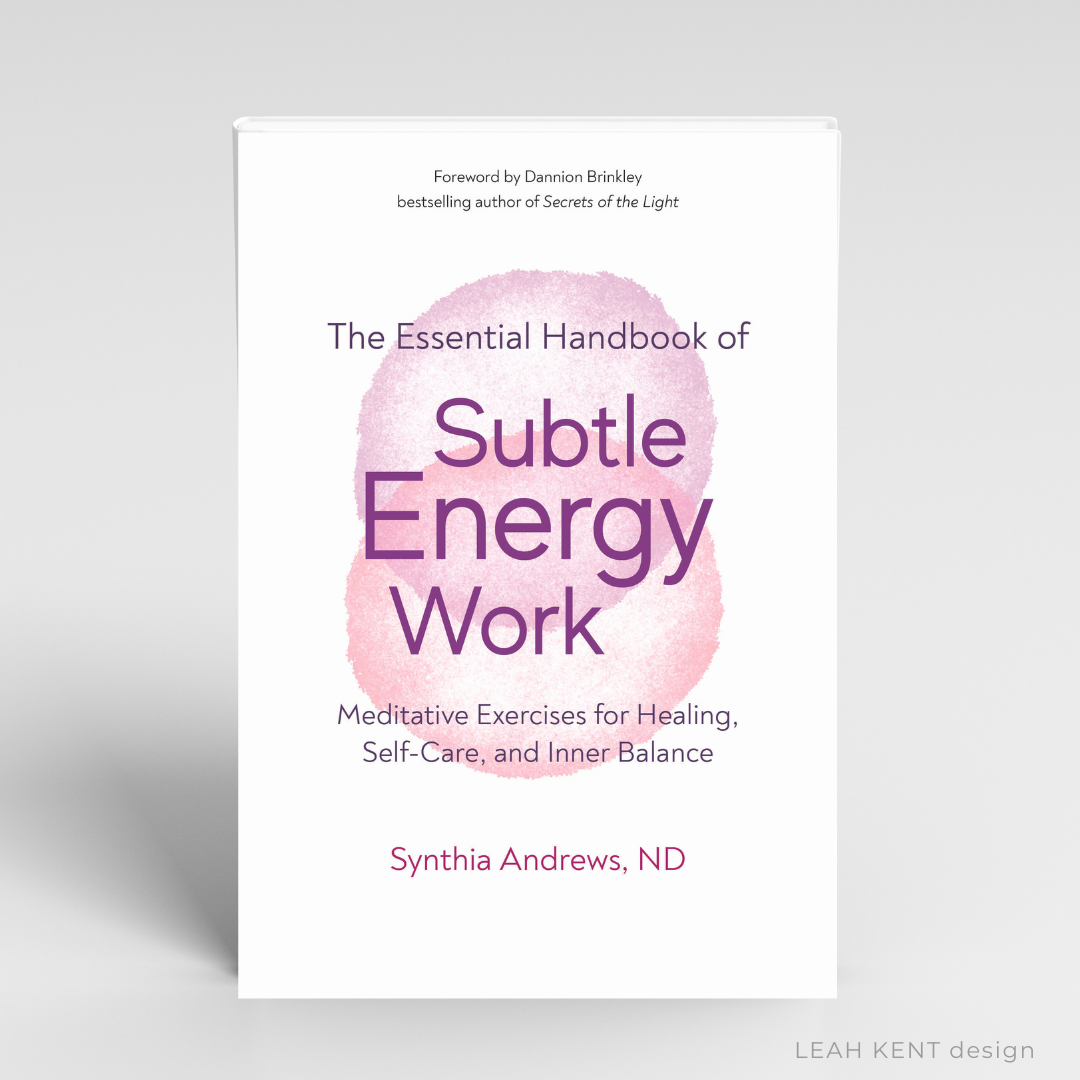 The Essential Handbook of Subtle Energy Work