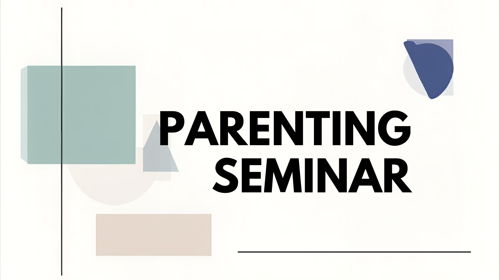 Parenting Seminar
