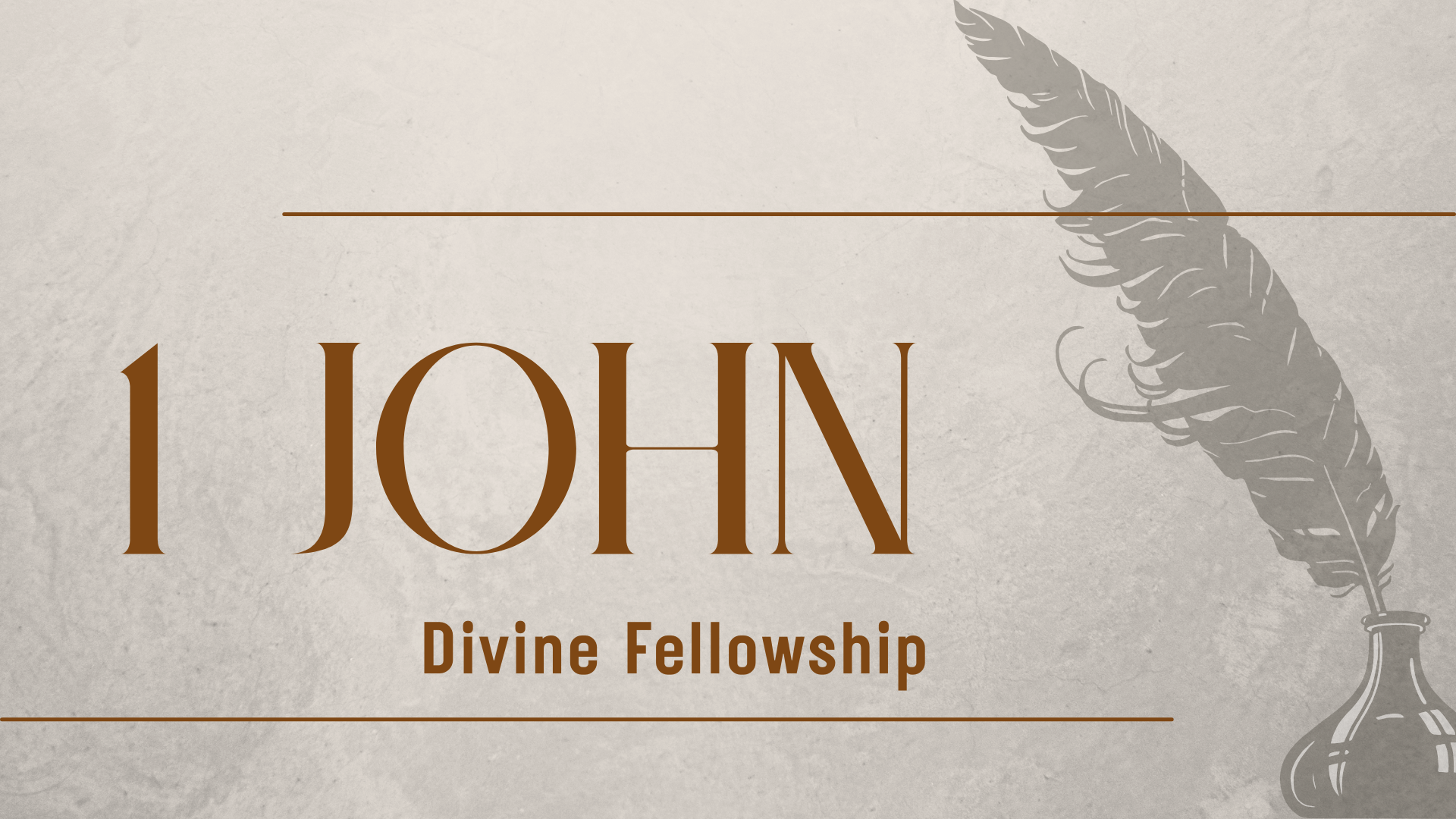 1 John- Week 2