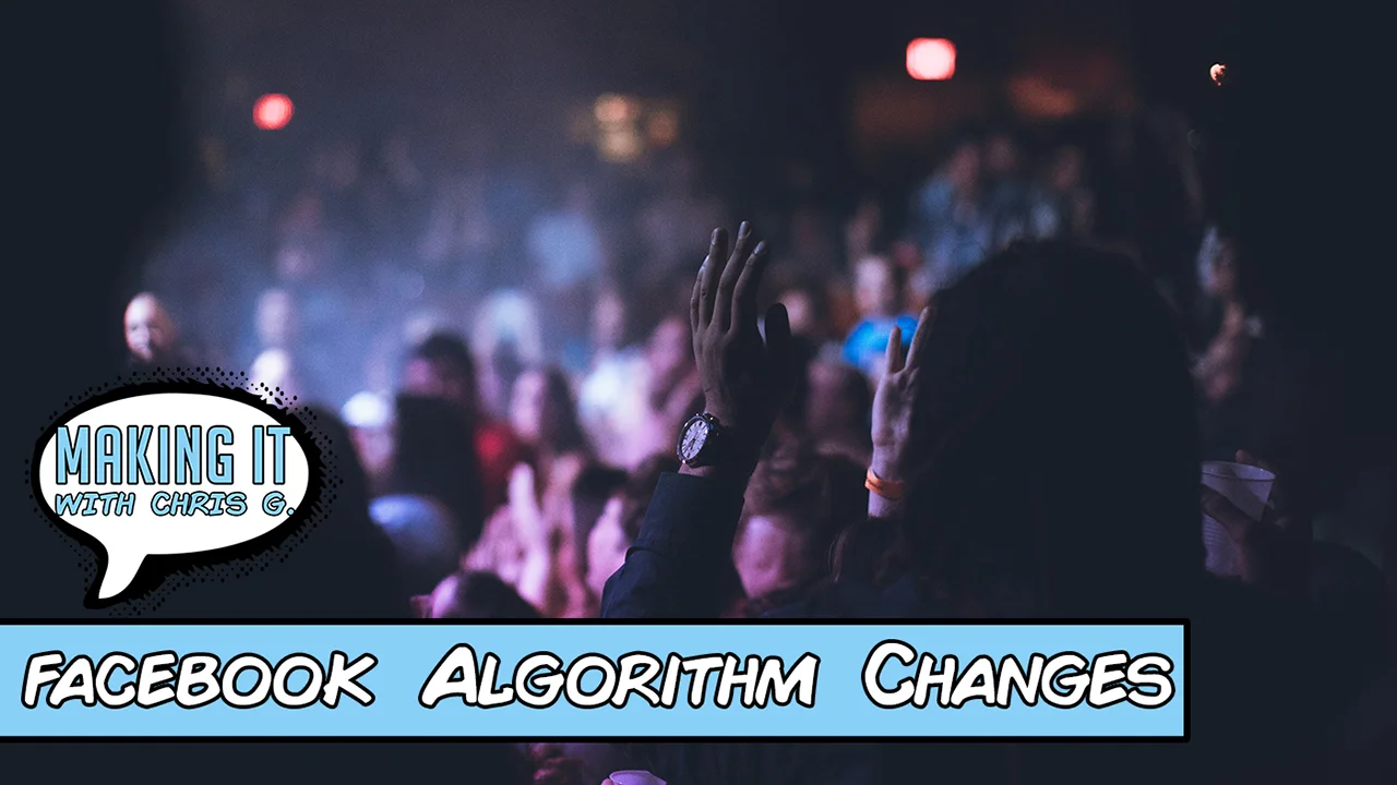 What Musicians Need to Know About the Facebook Algorithm Change