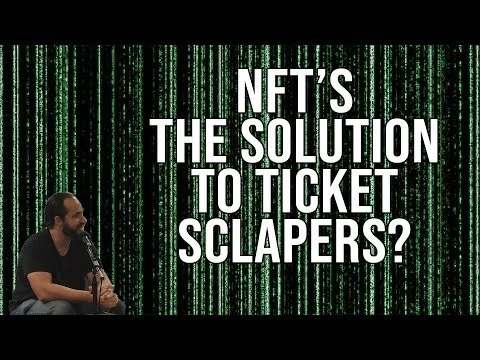 NFT Tickets Are the Solution to Ticket Scalpers for Live Nation, AEG Presents, Venues & Promoters