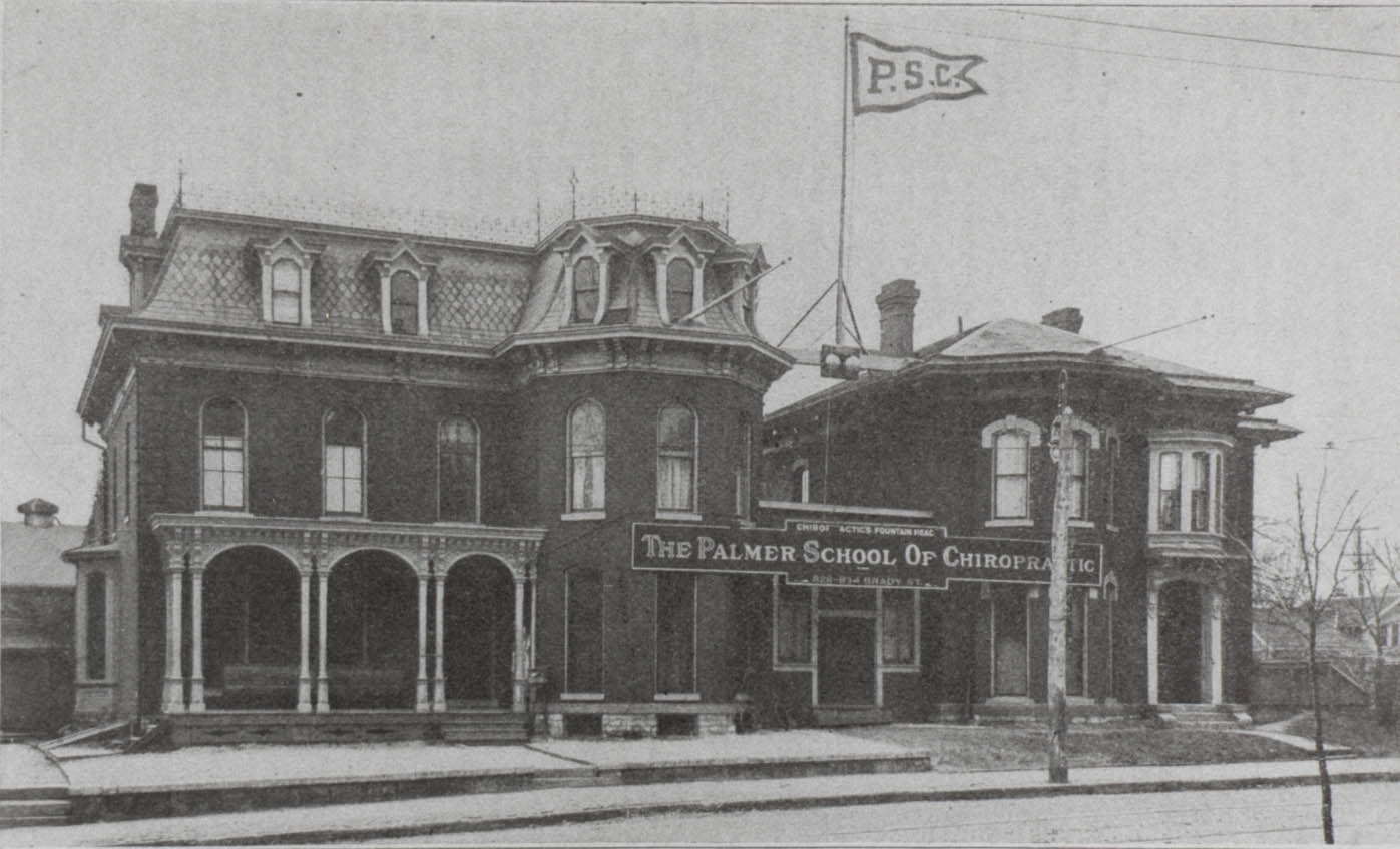 The original Palmer School of Chiropractic