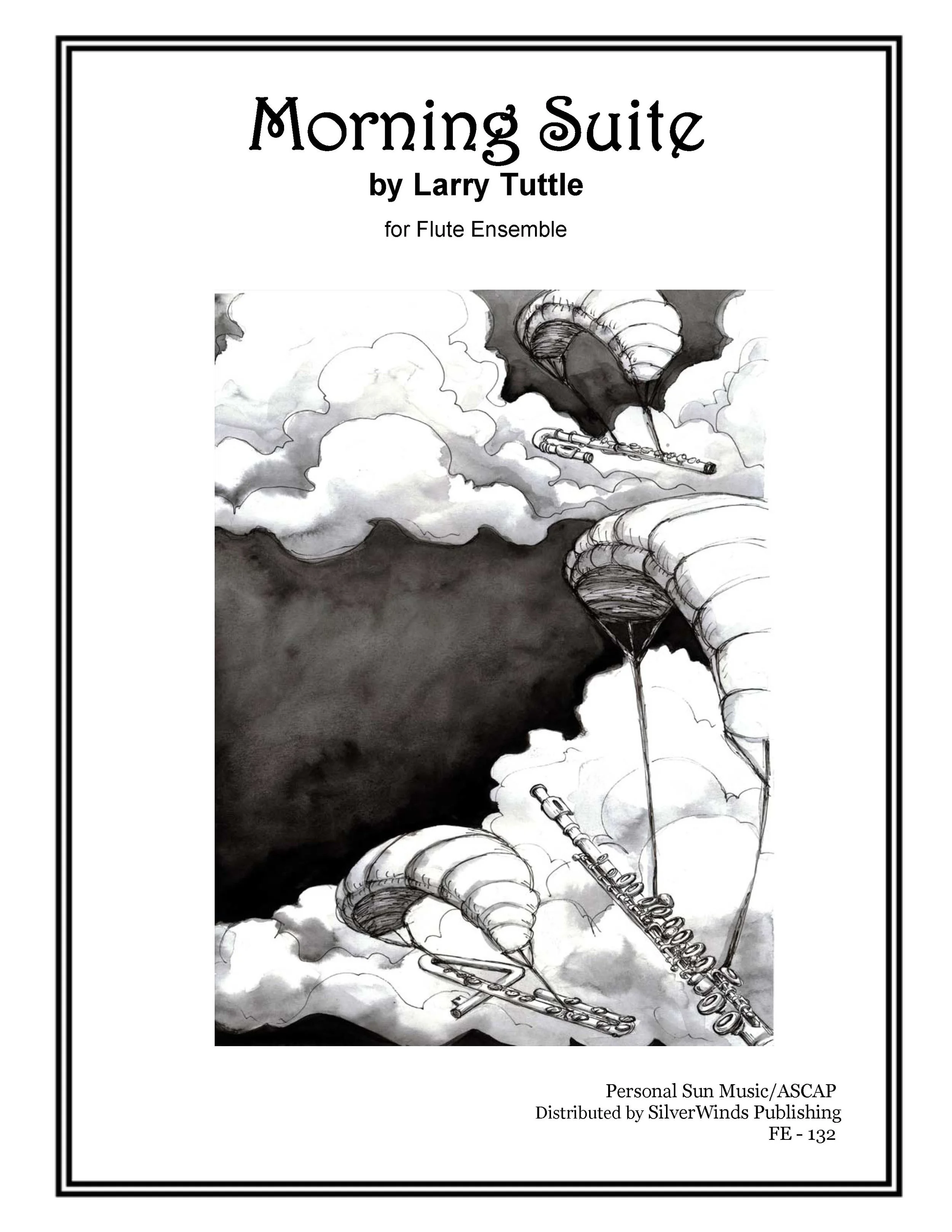 Morning Suite by Larry Tuttle for flute ensemble