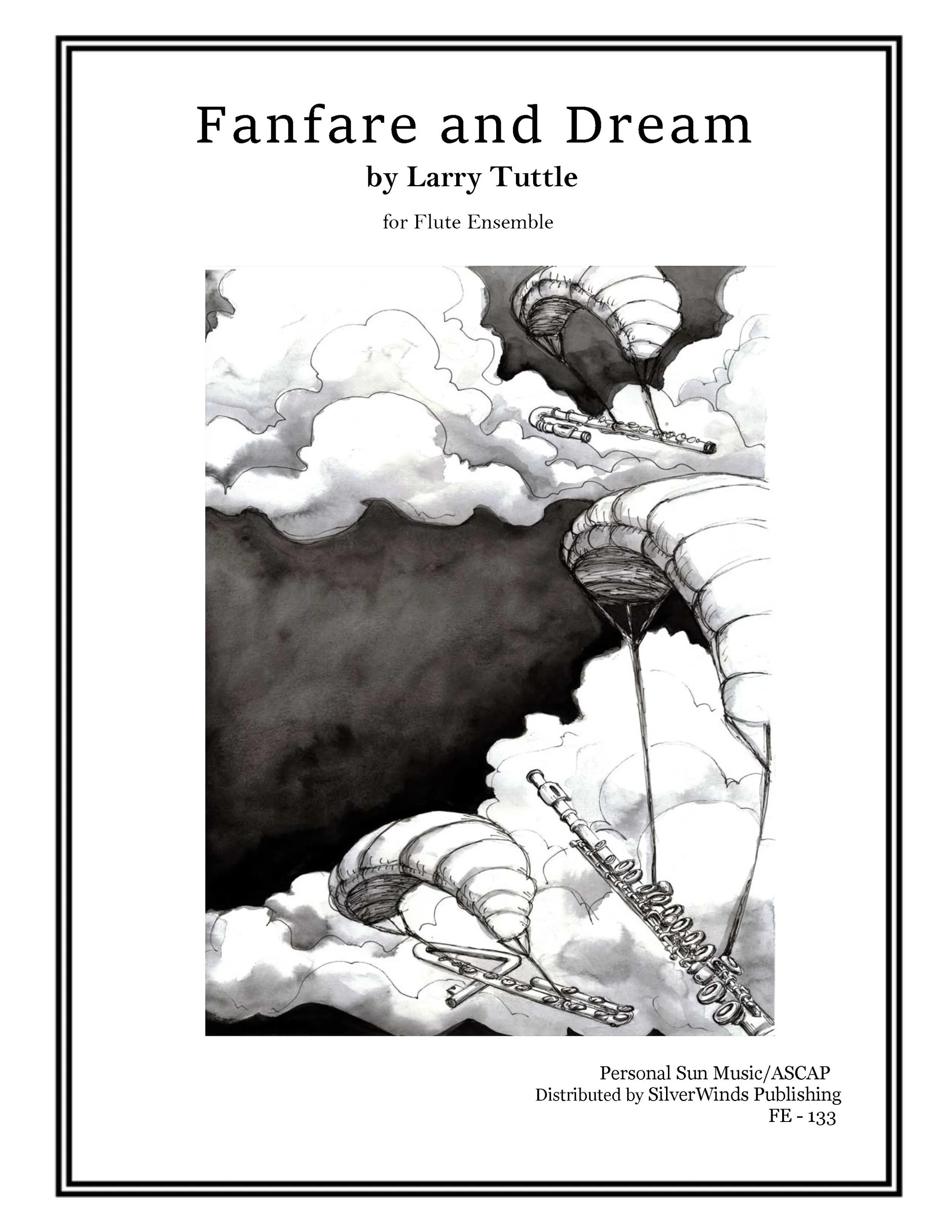 Fanfare and Dream for flute ensemble by Larry Tuttle