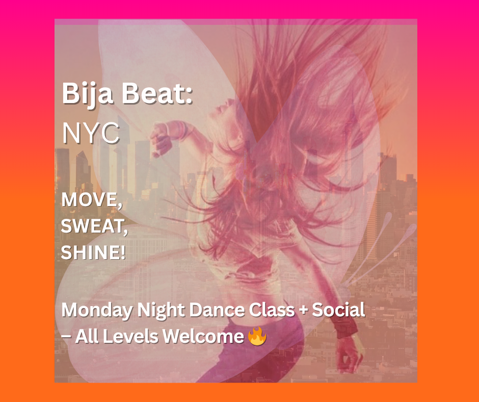 Bija Beat NYC: Monday Night Dance + Summer Social 🔥 