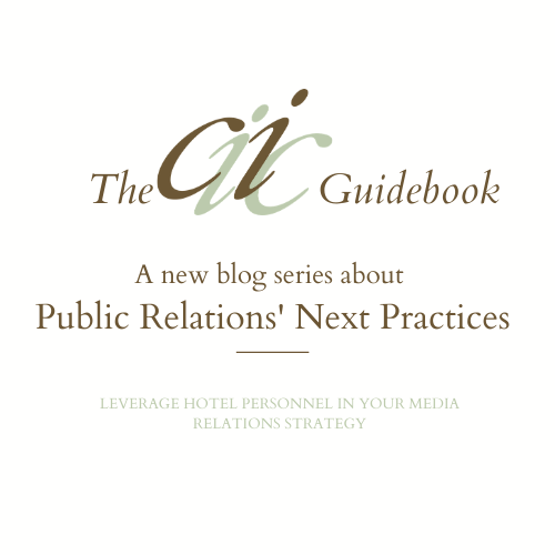 How to Leverage Hotel Personnel in Your Media Relations Strategy in 2021 