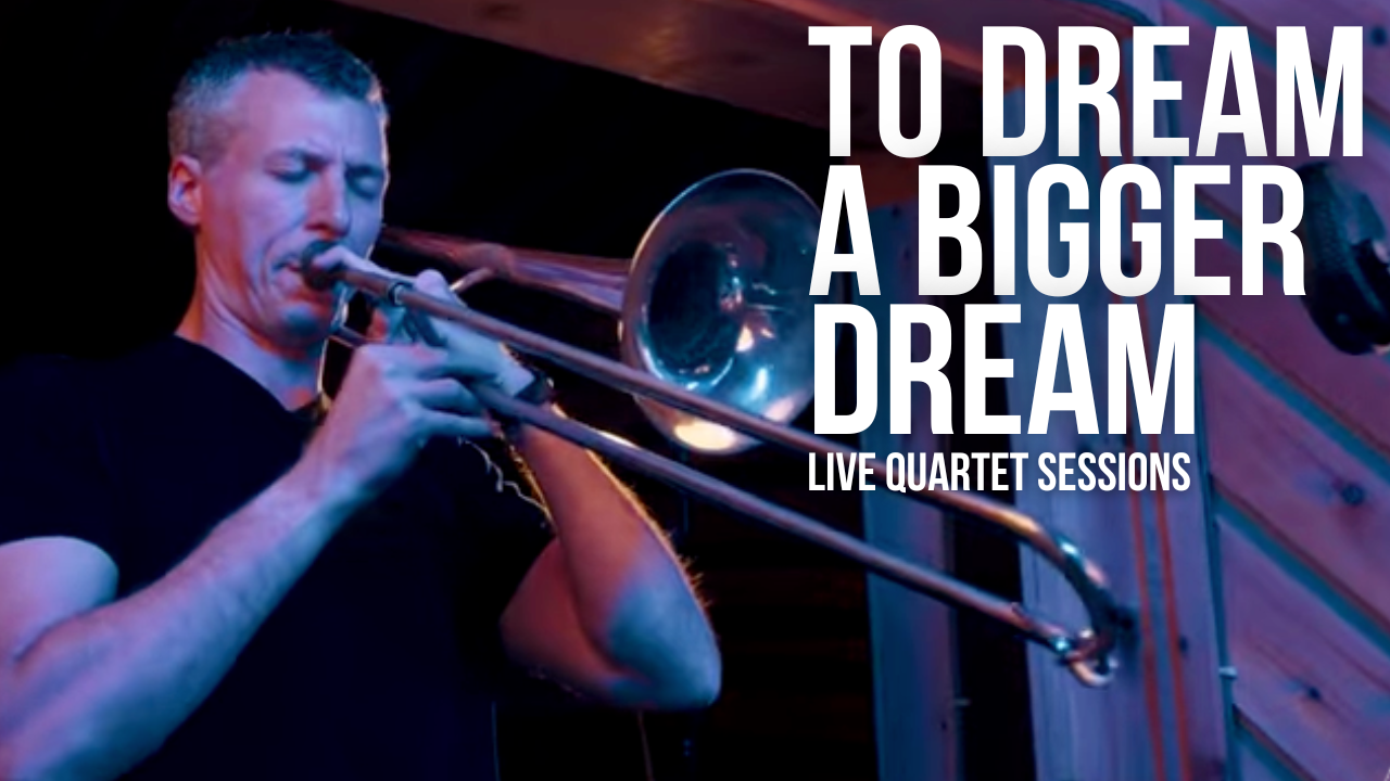 To Dream a Bigger Dream