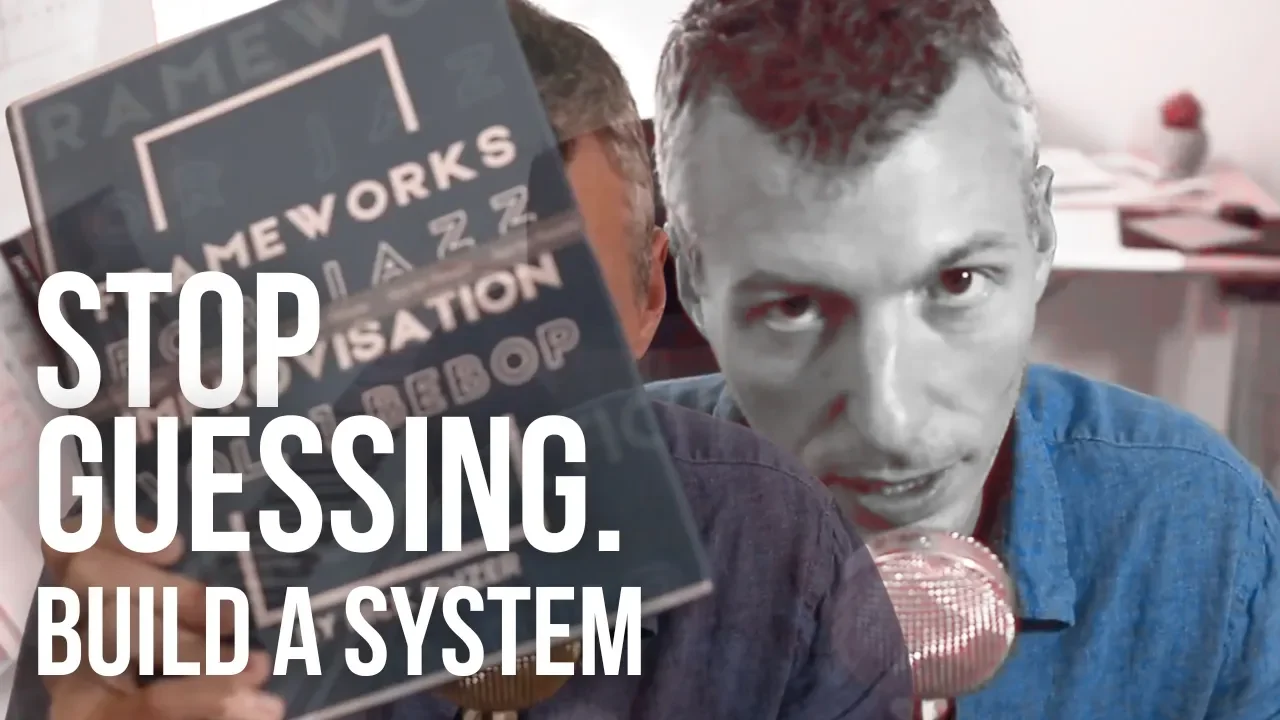 STOP GUESSING: YOUR COMPLETE SYSTEM FOR LEARNING BEBOP LANGUAGE