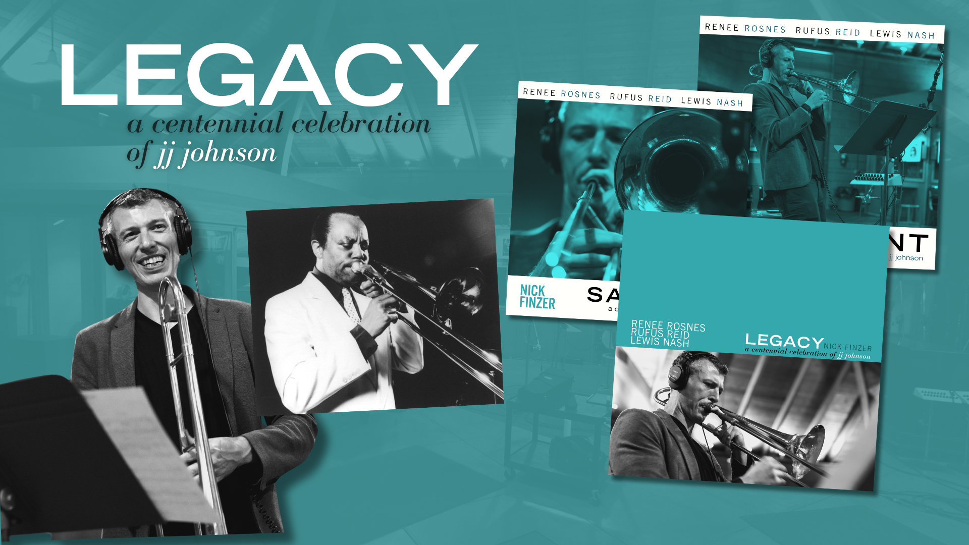 Nick Finzer — Announcing LEGACY A Centennial Celebration of JJ Johnson