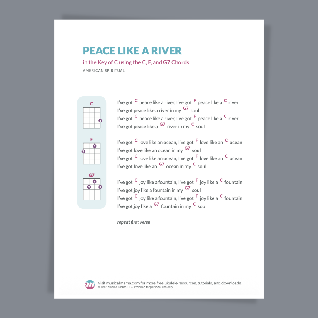 Chords and Lyrics for "Peace Like a River"