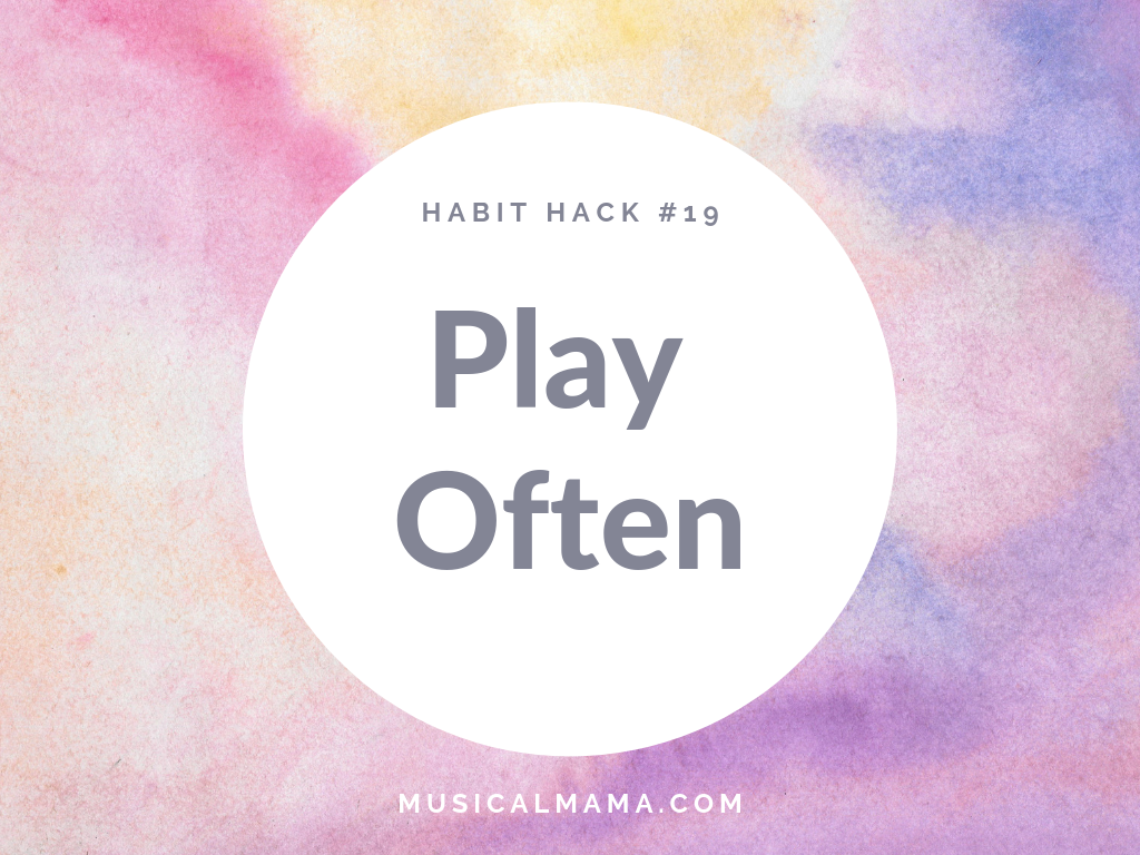 Play Often
