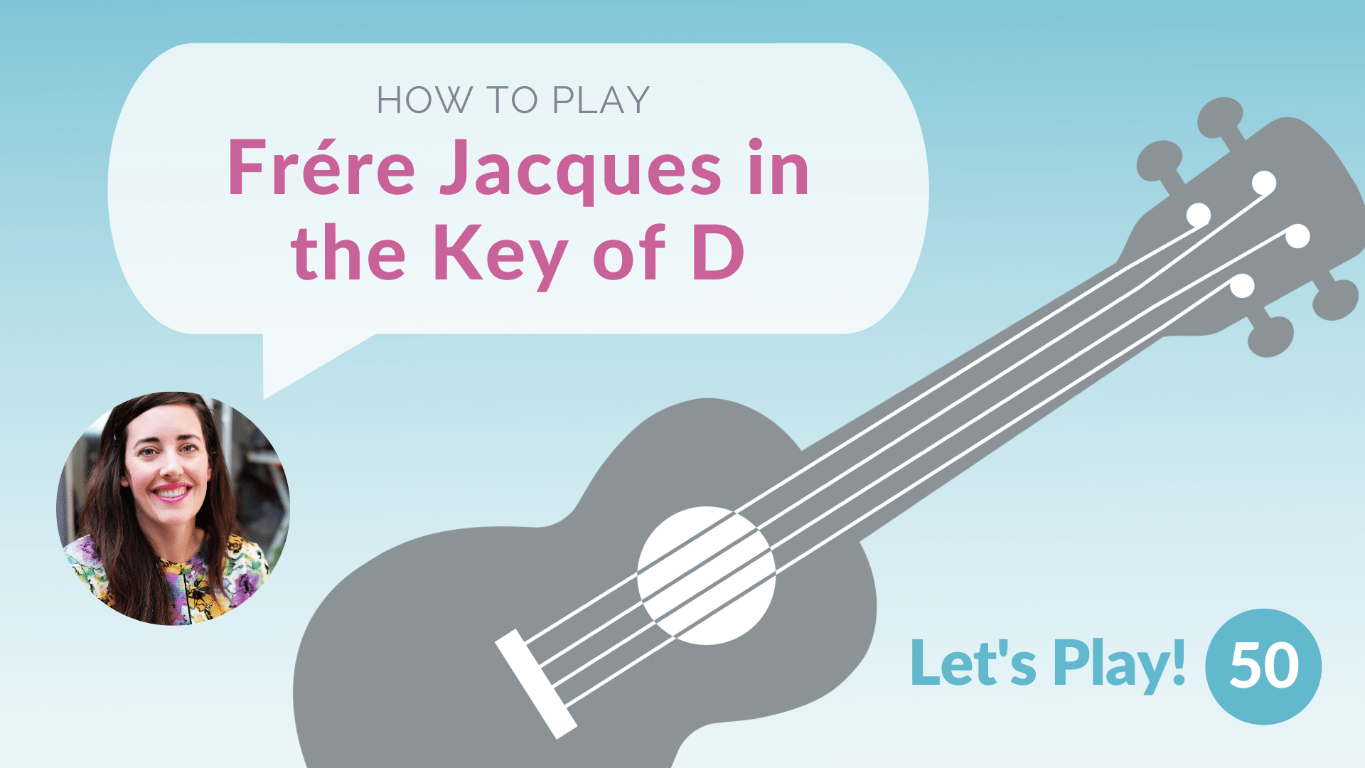 Practice the D Chord with Frére Jacques