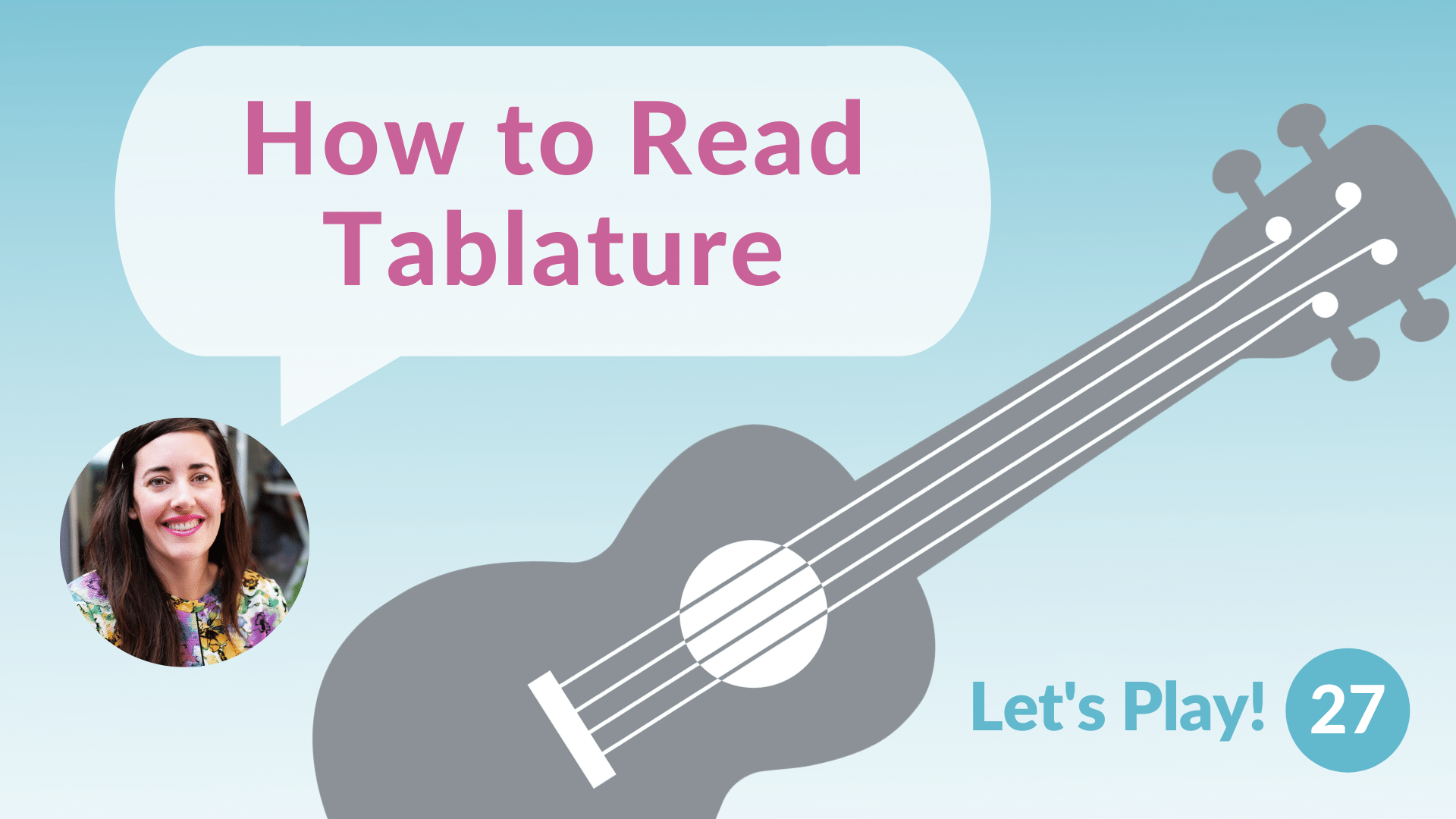 How to Read Tablature