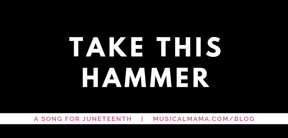 Commemorate Juneteenth with "Take This Hammer"