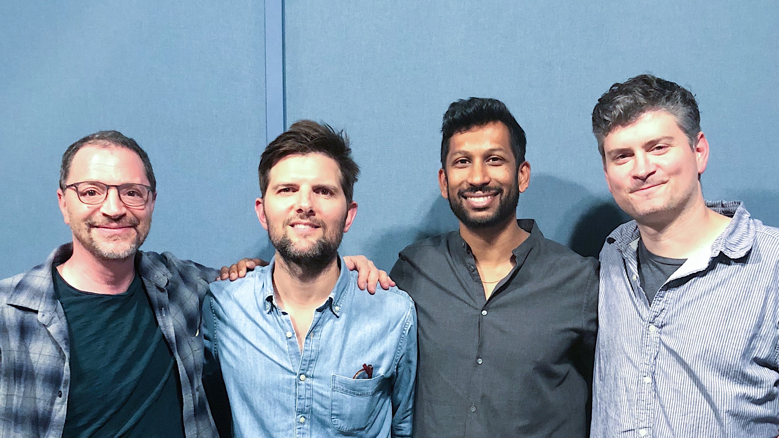 Josh, Adam Scott, Hrishi and Michael Schur