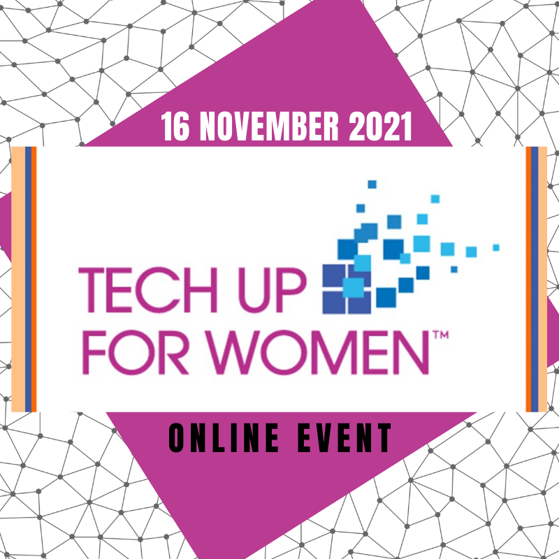 Tech Up For Women Conference Expo 21 By Tech Up Events A Global Training Events Group Company Shecancode