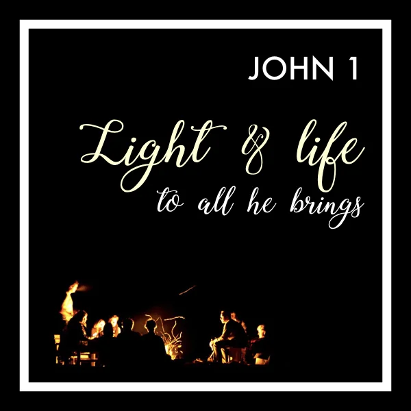 Advent in John: Light and life to all he brings