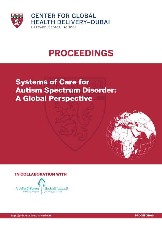 Systems of Care for Autism Spectrum Disorder : A Global Perspective - Workshop Proceedings