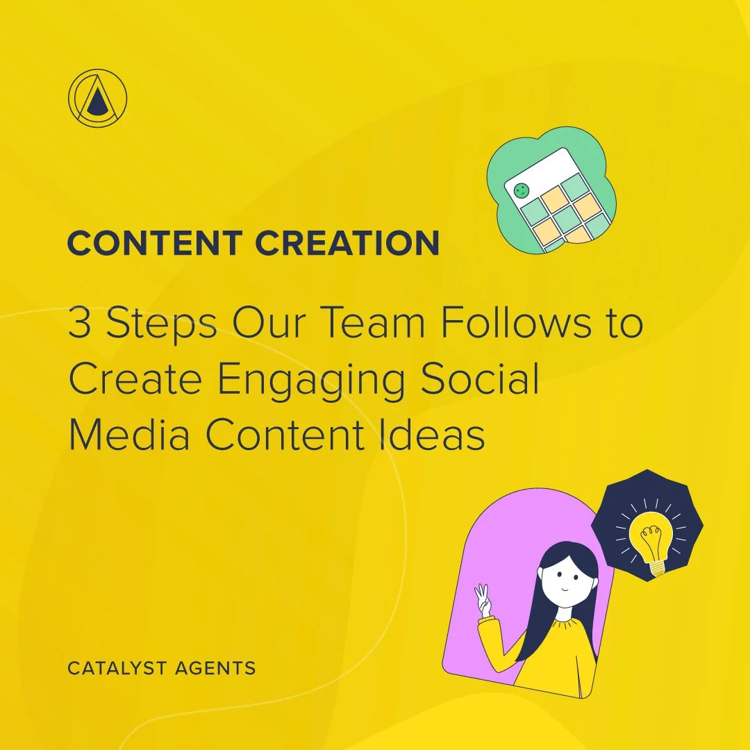 3 Steps Our Team Follows to Create Engaging Social Media Content Ideas