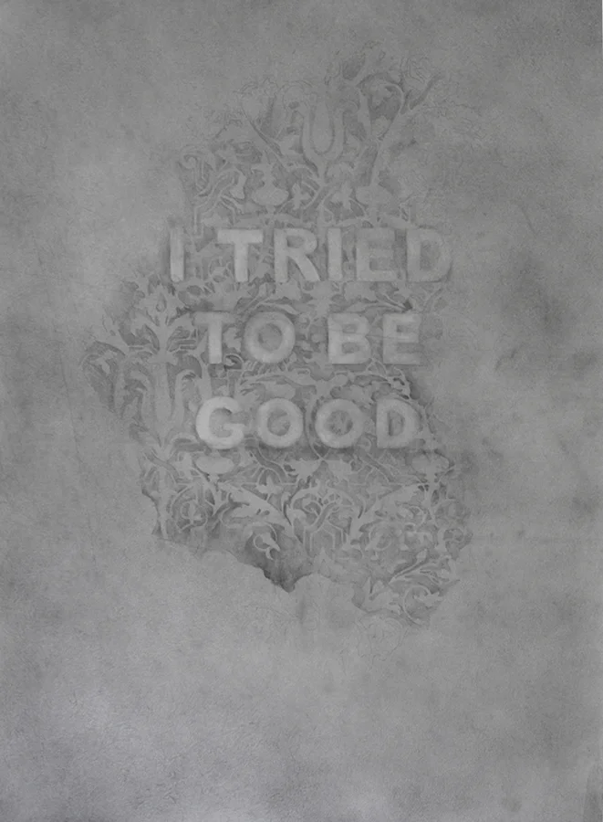 I Tried To Be Good , graphite on paper, 32 x 36 inches, 2016