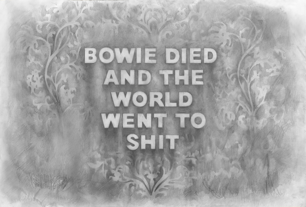 Bowie Died And The World Went To Shit , colored pencil on paper, 18 x 24 inches, 2018