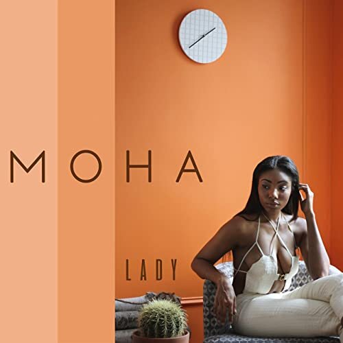 Moha - Lady [Single]