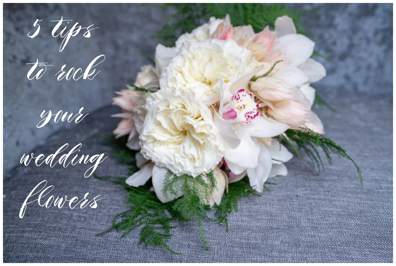 5 tips for wedding flowers.jpg