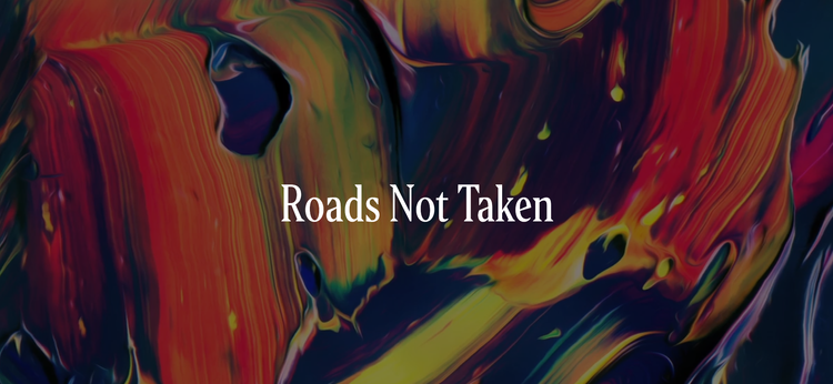 Roads Not Taken - Ouche NFT Show