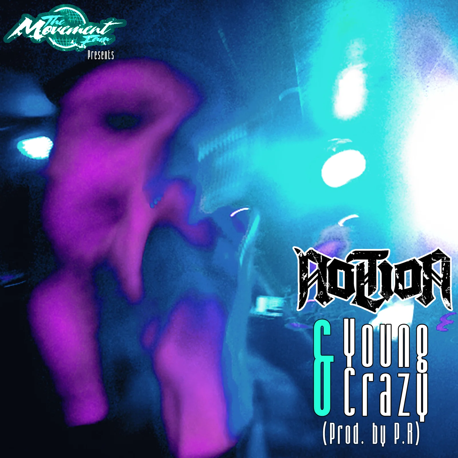 Notion - Young & Crazy