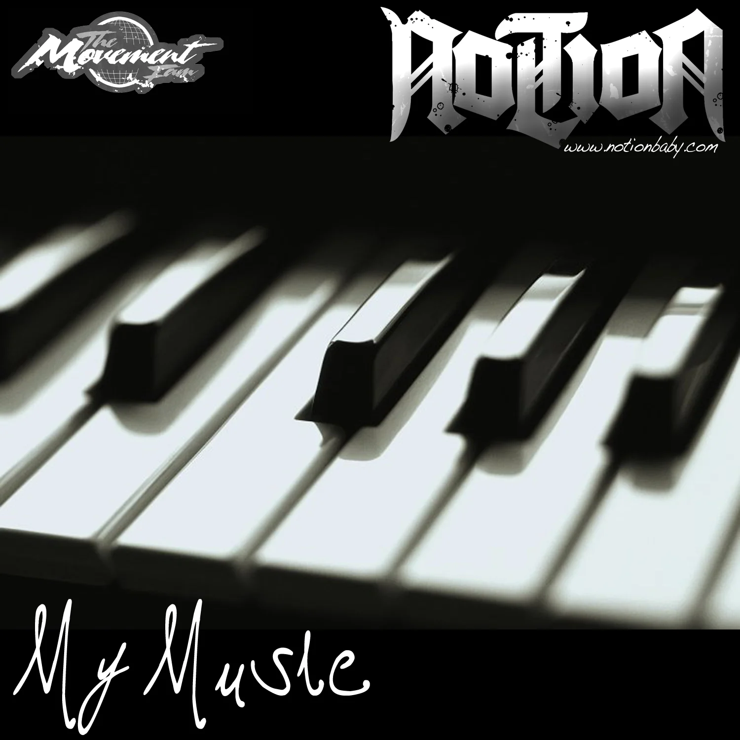 Notion - My Music (Freestyle)