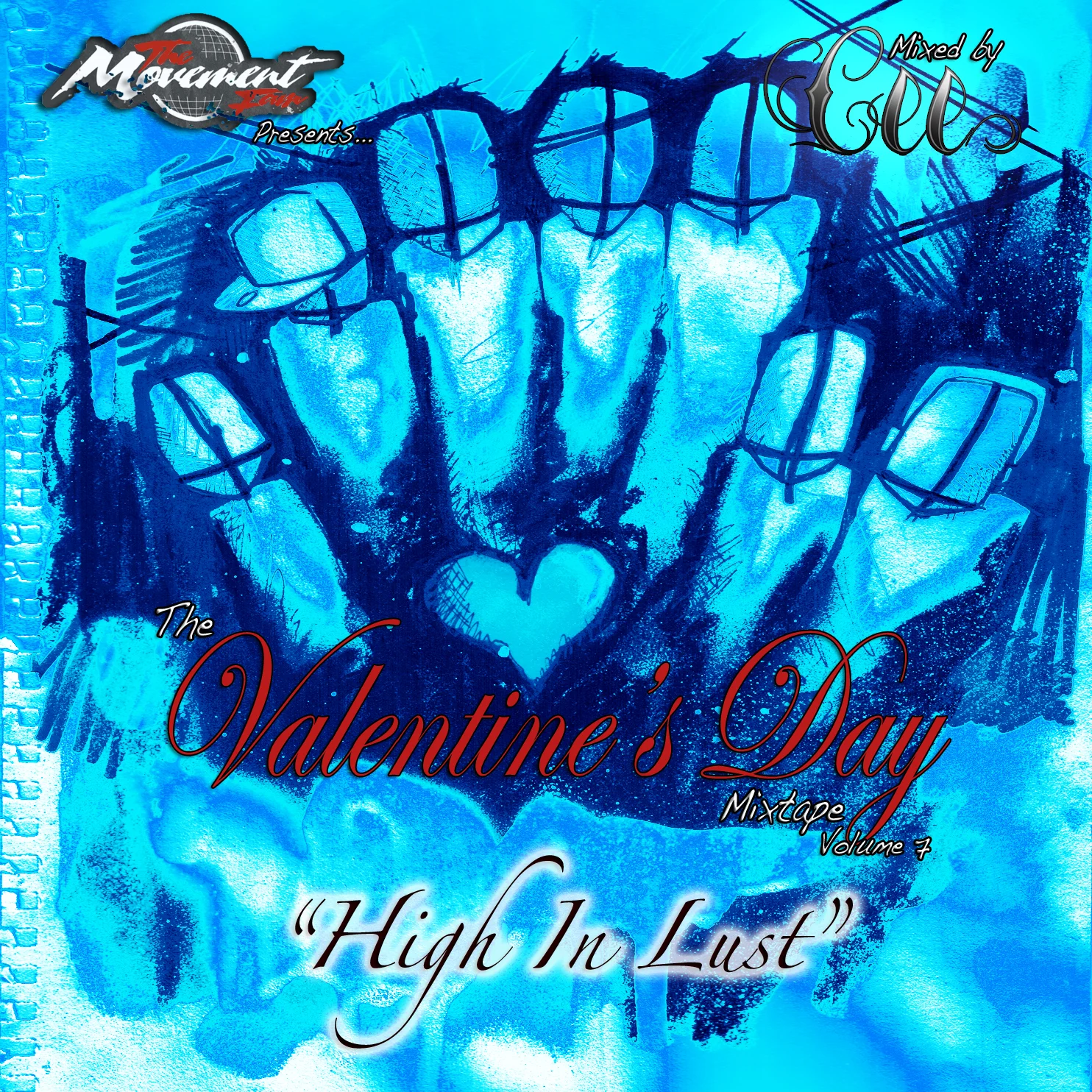 The Valentine's Day Mixtape Volume 7: High In Lust