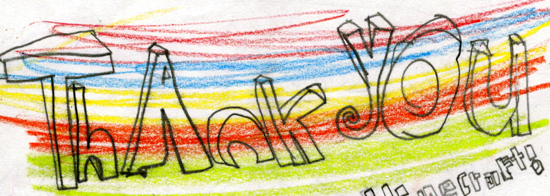 We love Mrs. Mary becasue she helps us draw cartoon people and is kind and nice. Thanks to you, now I'm a good drawer! -Jean (Age 7)