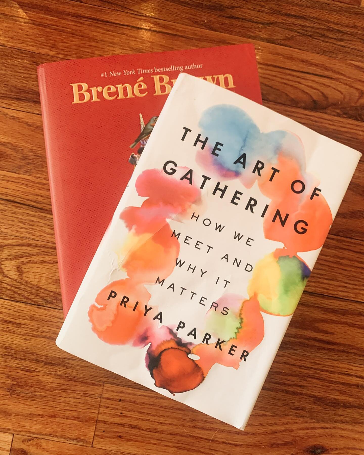 I feel late to the game and yet, right on time with finishing up &lsquo;The Art of Gathering: How We Meet and Why It Matters&rsquo; by Priya Parker last week. I know this book was published back in May of 2018 but as books do, they show up when you n